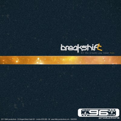 All The Dreams You Never Had - Breakshift